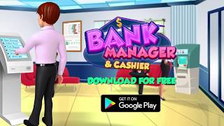 Bank Manager & Cashier - Cashier Simulator Game