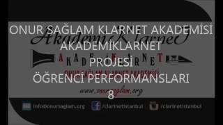 KLARNET EĞİTİMİ & AKADEMİKLARNET ÖĞRENCİ PERFORMANSLARI 8