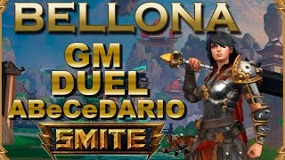 SMITE! Bellona, BONUS TRACK! Esto que es!! GM Duel Abecedario #18