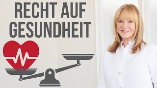 Jeder hat ein Recht auf Gesundheit ✅ Auch DU!