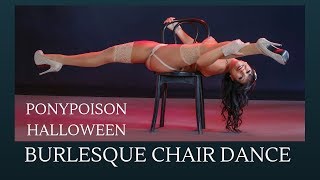Halloween Burlesque Chair Dance