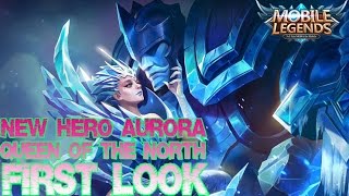 Mobile Legends - New Hero AURORA Queen of the North First Look
