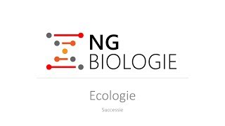 Ecologie - successie - HAVO/VWO