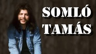 Somló Tamás (1947 - 2016) - Nagy válogatás 1967 - 2005
