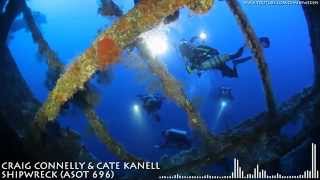 Craig Connelly & Cate Kanell - Shipwreck (ASOT 696) HD 720p