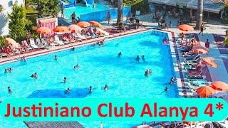 отзыв об отеле JUSTINIANO CLUB ALANYA 4 (Турция, Алания) номер, питание, море!!!