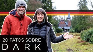 20 FATOS SOBRE DARK, A SÉRIE ALEMÃ DO NETFLIX - Alemanizando