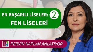 EN BAŞARILI FEN LİSELERİ I FEN LİSELERİNE NASIL GİRİLİR?