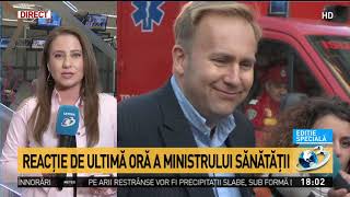 Reacţie de ultimă oră a ministrului Sănătăţii