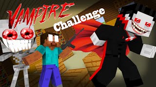 Monster School :  UGLY VAMPIRE CHALLENGE - RUSPLAYING FUNNY Minecraft Animation