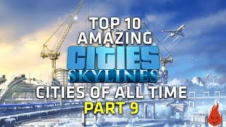 Top 10 AMAZING Cities Skylines Cities - Beaches - Part 9
