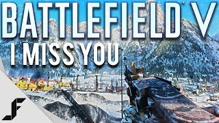 I'm back and sound a bit weird! - Battlefield 5 Gameplay