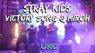Stray Kids - Victory Song (승전가), MIROH | UKC @ Night Market 2019