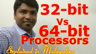 32- bit Vs 64 -bit Processors Explained [Malayalam]RANDOM THOUGHTS #34