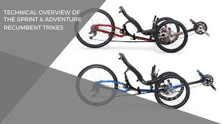Technical overview of the Adventure and Sprint recumbent trikes