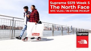 Supreme x TNF SS19 Week 5 NYC Vlog / In-Store Pickup, The North Face Fleece, Parka, Brooklyn