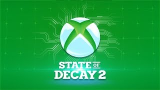Игры для Xbox - State of Decay 2