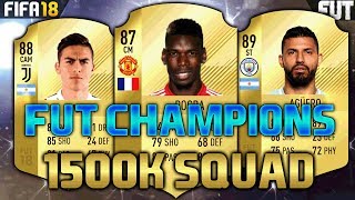 FIFA 18 1400K-1600K SQUAD BUILDER feat. POGBA, AGUERO, DE BRUYNE - FUT CHAMPIONS TEAM