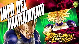 NUEVOS SUPER VEGETA Y SUPER TRUNKS + INFO DEL MANTENIMIENTO /// DRAGON BALL LEGENDS EN ESPAÑOL