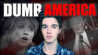 Dumb America
