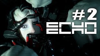 ECHO #2 ( прохождение , обзор на русском)