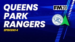QUEENS PARK RANGERS EP. 4 | Ni tan mal eh! | Football Manager 2020 Español