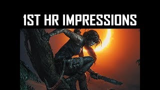Shadow of the Tomb Raider First Hour Impressions - No Gameplay