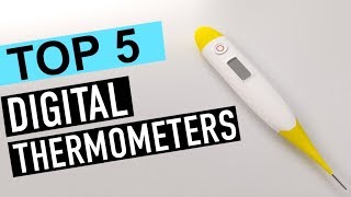 BEST 5: Digital Thermometers