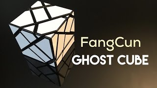 FangCun Ghost Cube Review
