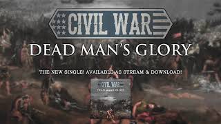 CIVIL WAR - Dead Man's Glory (Official Audio) | Napalm Records