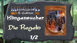 Klingensucher - Die Regeln 1/6 |Midgard - Runenklingen-Saga