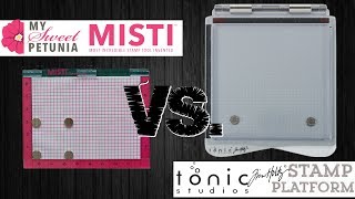 MISTI vs Tim Holtz Stamp Platform