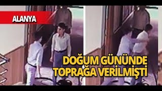 Alanya'da öğrenci yurdunda ölen çocuğun yeni görüntüleri çıktı