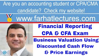 Business valuation using discounted cash flow P/E model CH exam ch 6 p 1