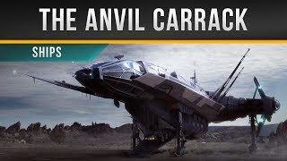 Star Citizen » About The Anvil Carrack