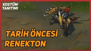 Tarih Öncesi Renekton (Kostüm Tanıtımı) League of Legends