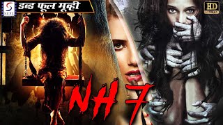 एन एच ७ - NH 7 | New Released Full Hindi Dubbed Movie | New Horror Movie Hindi | Latest Movie
