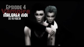 Vampire Malgrer Moi (Épisode 4) // SIMS 4 - Sims Yaoi Production