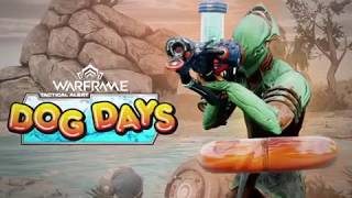 Warframe Tactical Alert - Dog Days
