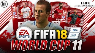 WORLD CUP 11 - ENGLAND! 96 KANE!!! - FIFA 18 Ultimate Team