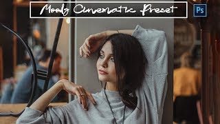 Photoshop Tutorial : Best 15 Moody Cinematic Color Grading Pro Presets Free !!