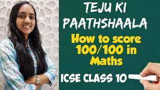 How to Score 100 Marks in ICSE 10th Board Maths Exam | Study Tips & Tricks for ICSE 2020