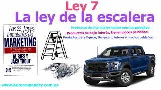 ?La ley de la Escalera 7/22 - Las 22 leyes inmutables del marketing?
