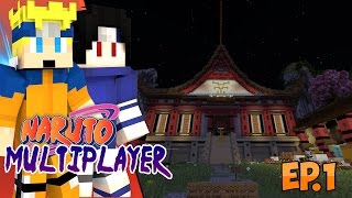 Minecraft- Naruto Multiplayer Ep.1- Uchiha ! (Naruto Multiplayer Series)