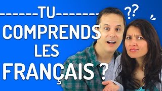 Comment comprendre le français des Français ? | Conseils utiles