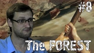 The FOREST Прохождение ► Всё кончено ► #8