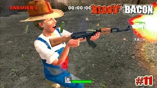 Blood and Bacon прохождение (БРАТ ФЕРМЕРА) ДЕНЬ 101 (11 серия)