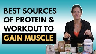 MUSCLE RESET Part 2: BEST Sources of Protein and BEST Workout to Gain Muscle