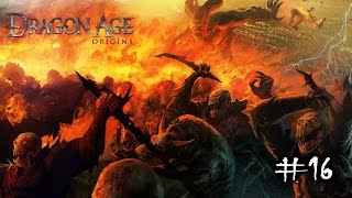 Dragon Age: Origins - #16 Новый день, новые проблемы [Кошмарный сон]
