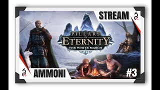 Pillars of Eternity [Рейнджер] Прохождение с озвучкой #3